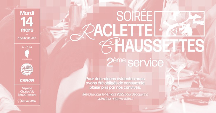 Raclette & chaussettes : 2ème édition !