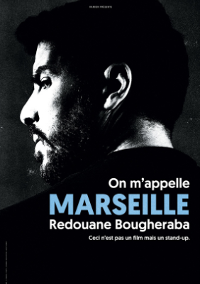 Redouane Bougheraba - On m'appelle Marseille
