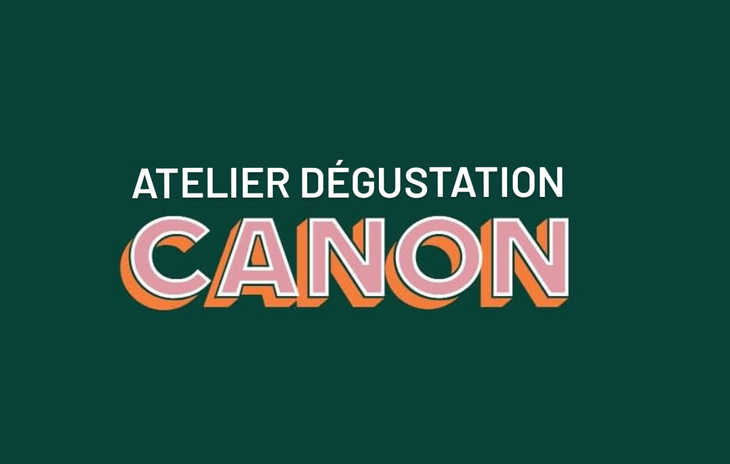 Atelier dégustation CANON : LE LONG DU RHÔNE
