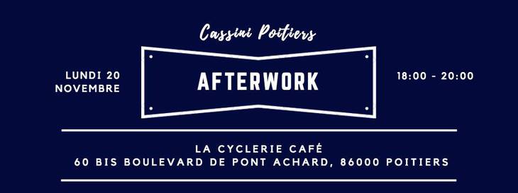 Afterwork - Cassini Poitiers