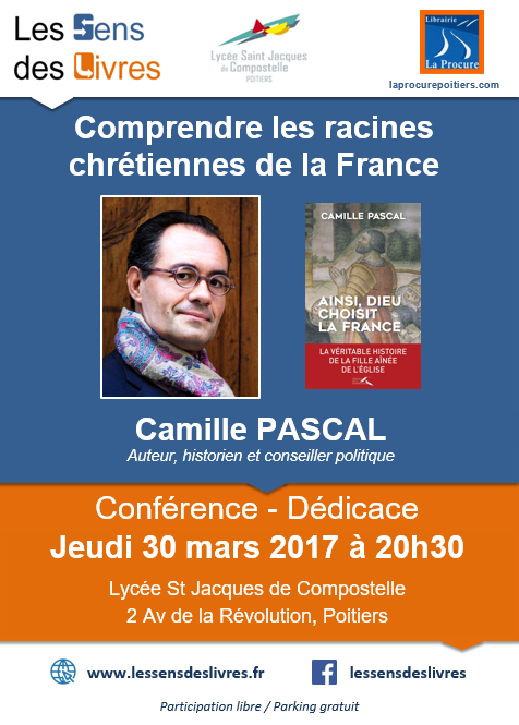 Conférence de Camille Pascal - Historien et Conseiller politique