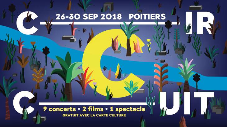 Le Circuit 2018 - Festival Poitiers