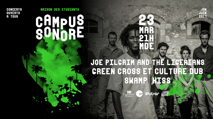 Campus sonore : Joe Pilgrim & The Ligerians / Green Cross et Culture Dub / Swamp Kiss
