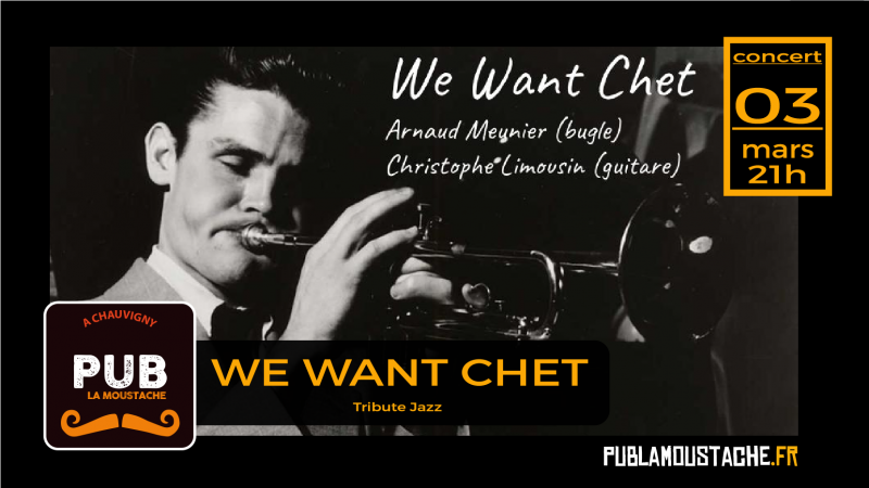 We Want Chet - Tribute jazz