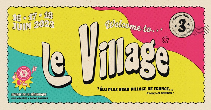Le Village, 3ème édition : Place Magenta !