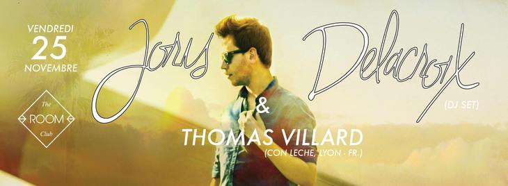 Joris Delacroix w/ Thomas Villard (DJ set)