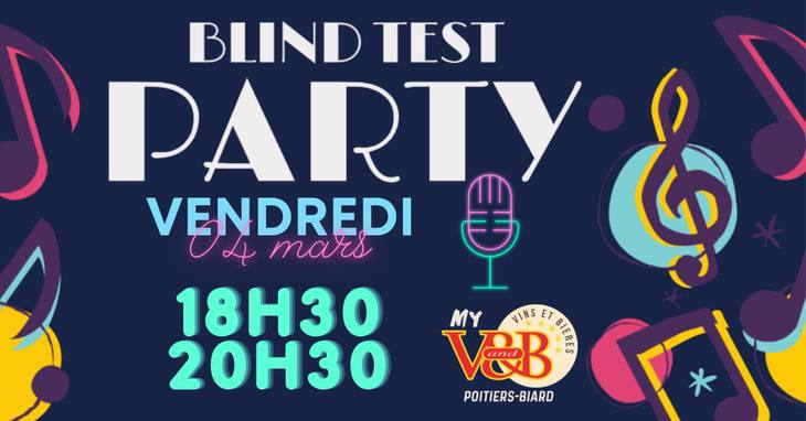 BLIND TEST PARTY // VANDB POITIERS BIARD