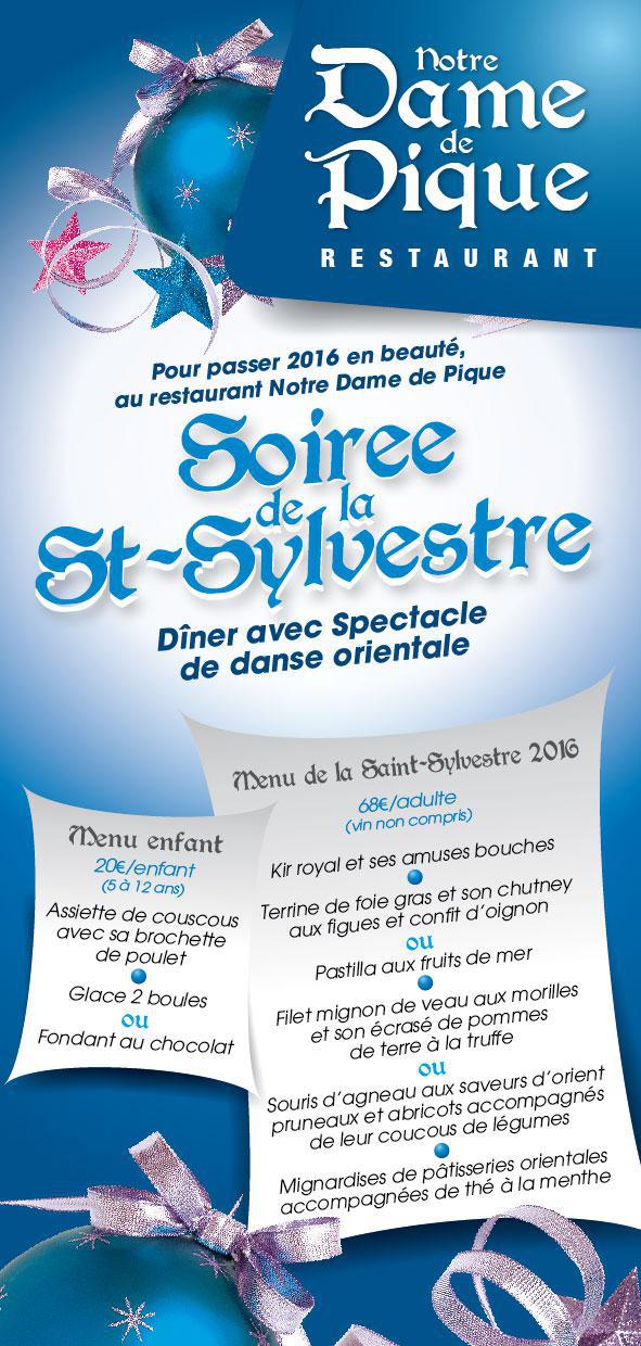 Un menu pour la Saint Sylvestre chez Notre Dame de Pique !